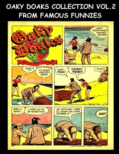 Oaky Doaks Collection Vol. 2 From Famous Funnies: Oaky Doaks Stories From The Golden Age Comics Famous Funnies - Image 1