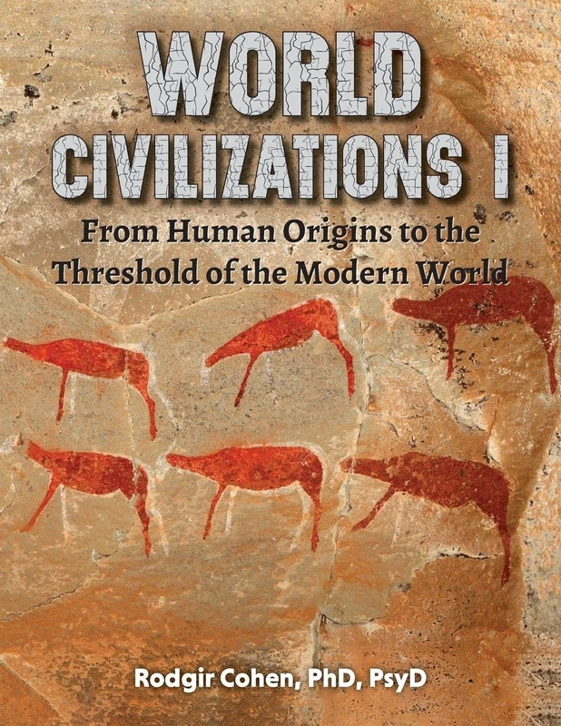World Civilizations I: From Human Origins to the Threshold of the Modern World - Image 1