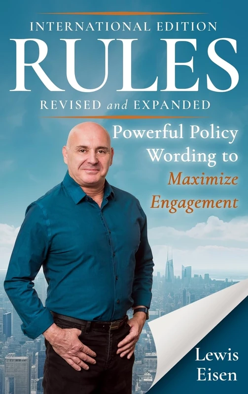 RULES: Powerful Policy Wording to Maximize Engagement