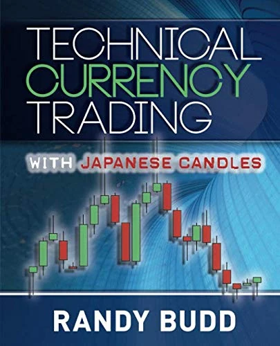Technical Currency Trading with Japanese Candles: Forex Investing Examples from the Australian Dollar and Swiss Franc