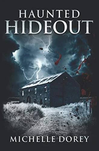 Haunted Hideout: Paranormal Suspense