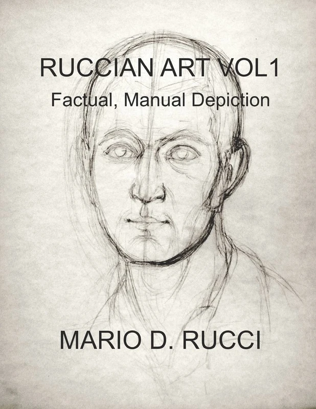 RUCCIAN ART VOL1: Factual, Manual Depiction