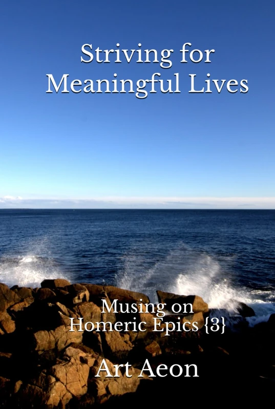 Striving for Meaningful Lives