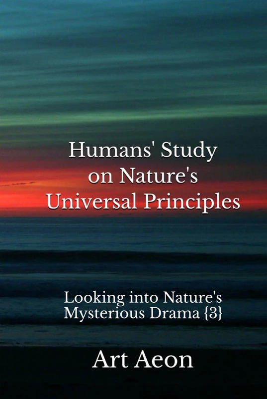 Humans' Study on Nature's Universal Principles - Image 1