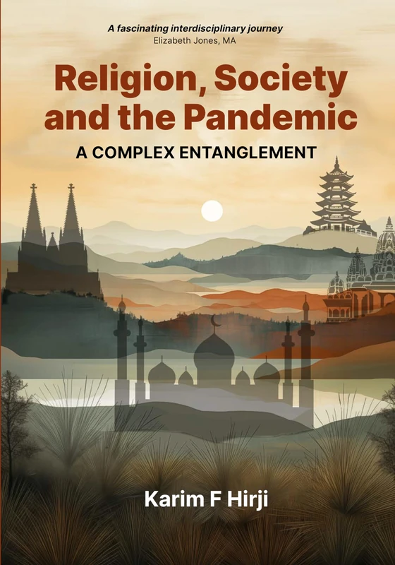 Religion, Society and the Pandemic: A Complex Entanglement