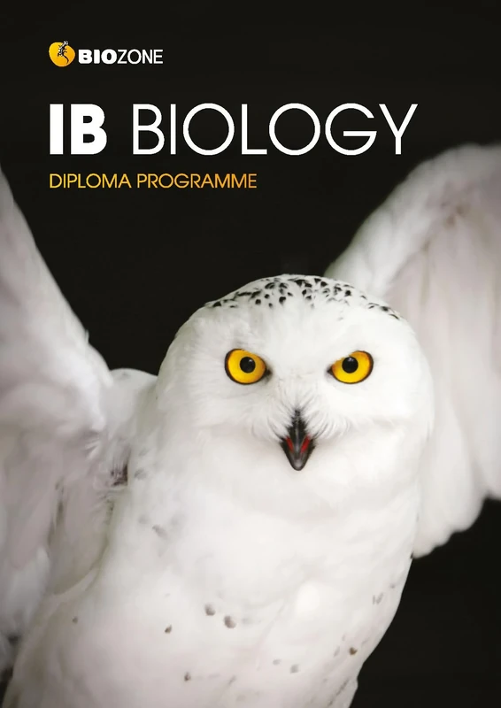 BIOZONE IB Biology (2024) (IB Biology: Student Workbook (3rd Edition))