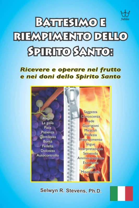 Spirito Santo Battesimo e riempimento: Ricevere e operare nel frutto e nei doni dello Spirito Santo - Image 1