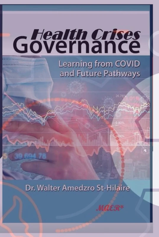 Health Crises Governance (TOWARDS VALUE-BASED MANAGEMENT FOR INDUSTRIAL AND SECTORAL ECONOMIES?) - Image 1