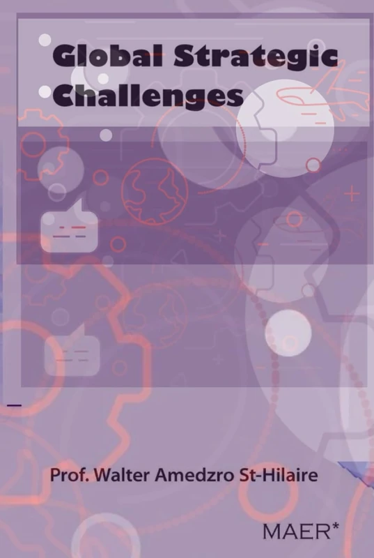 Global Strategic Challenges (TOWARDS VALUE-BASED MANAGEMENT FOR INDUSTRIAL AND SECTORAL ECONOMIES?)