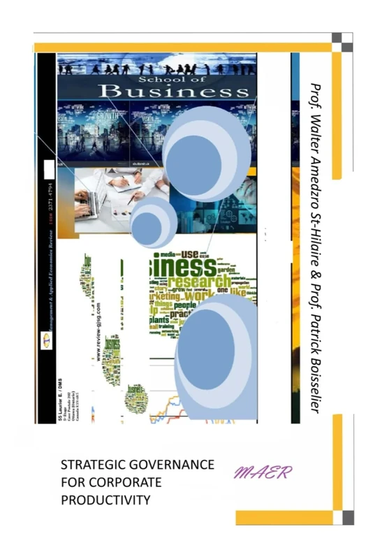 STRATEGIC GOVERNANCE FOR CORPORATE PRODUCTIVITY (TOWARDS VALUE-BASED MANAGEMENT FOR INDUSTRIAL AND SECTORAL ECONOMIES?)