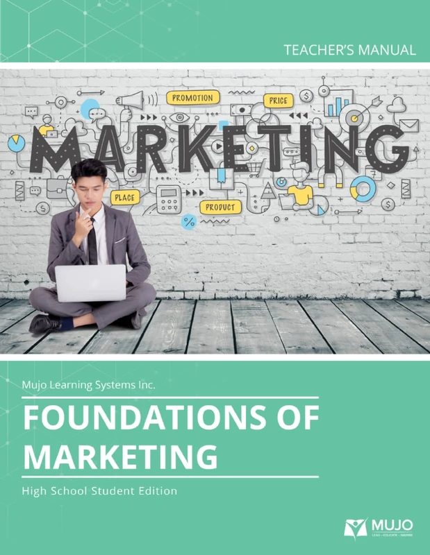 Foundations of Marketing Florida Edition Teacher Manual