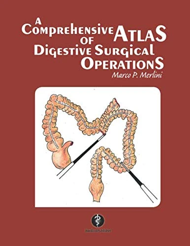 A Comprehensive Atlas of Digestive Surgical Operations