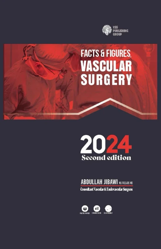 Facts and Figures in Vascular Surgery: The Red Book - 2nd Edition