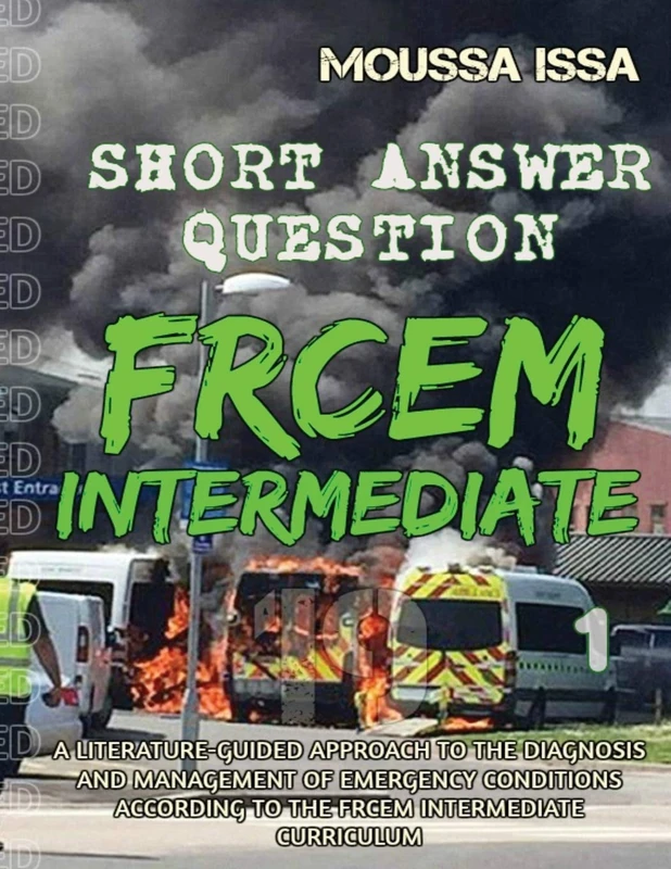 FRCEM INTERMEDIATE: Short Answer Question: 1 (Volume 1, Full Colour)