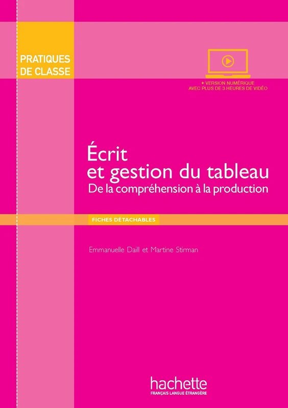 Ecrit et gestion du tableau - Livre + DVD-Rom: Pratiques de classe : Ecrit et Gestion du tableau (Livre + DVD-ROM) - Image 1