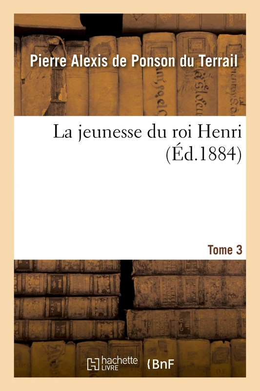 La Jeunesse Du Roi Henri- Tome 3 - Image 1