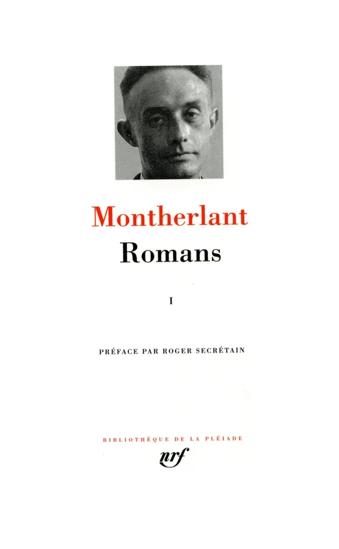 Henry de Montherlant : Romans, tome I: 1 - Image 1