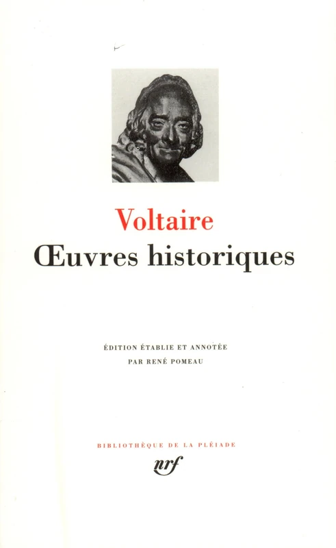 Voltaire : Oeuvres historiques
