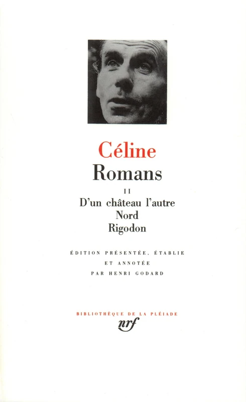 Romans 2 (Leatherbound edition): Tome 2, D'un château l'autre ; Nord ; Rigodon