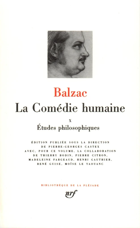 La Comedie humaine 10/Etudes philosophiques: Tome 10, Etudes philosophiques