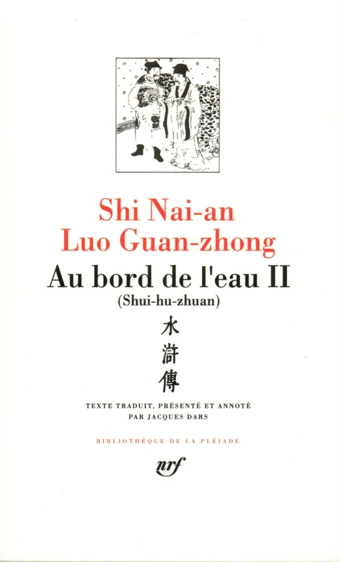 Au bord de l'eau (2): SHUI-HU-ZHUAN)