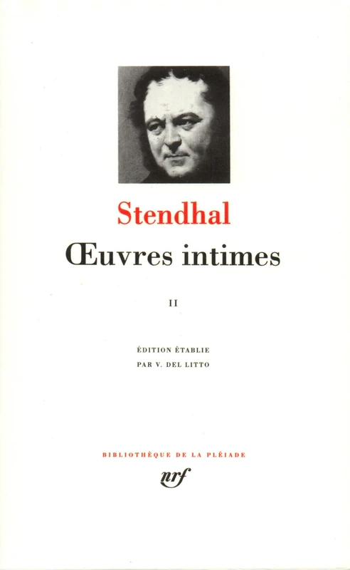 Stendhal : Oeuvres Intimes, tome 2 : 1818-1842