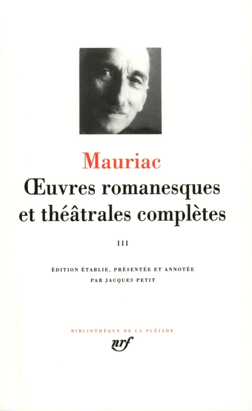 Œuvres romanesques et théâtrales complètes (3): Tome 3