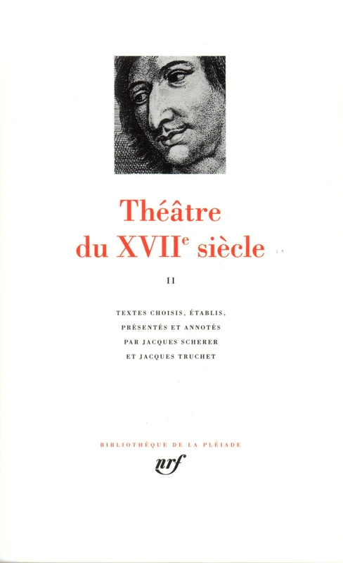 Théâtre du XVIIᵉ siècle (2): Tome 2