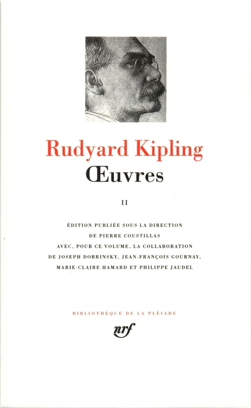 Œuvres (2): Tome 2, Tours et détours ; Le livre de la jungle ; Le second livre de la jungle ; Capitaines courageux ; La tâche quotidienne ; Stalky et Cie