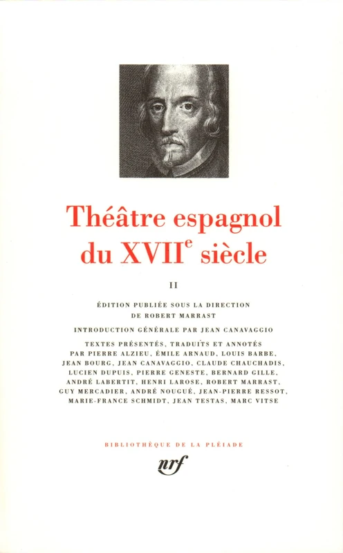 Théâtre espagnol du XVIIᵉ siècle (2): Tome 2