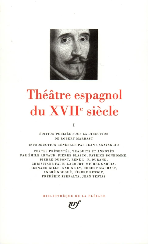 Théâtre espagnol du XVIIᵉ siècle (1): Tome 1