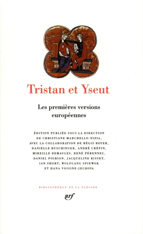 Tristan et Yseut: Les premières versions européennes