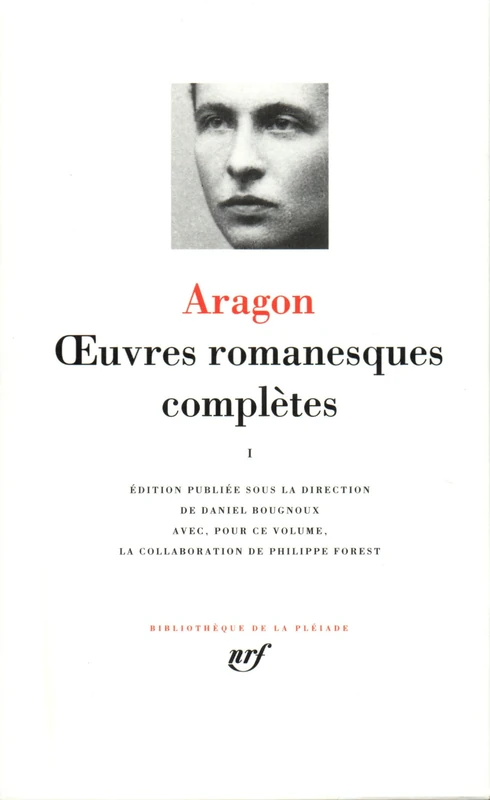 Oevres Romanesques 1: Tome 1, Anicet ou Le panorama ; Les aventures de Télémaque ; Le libertinage ; La défense de l'infini ; Les cloches de Bâle