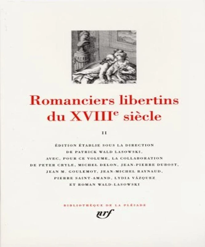 Romanciers libertins du XVIIIE siecle 2 - leatherbound: Tome 2