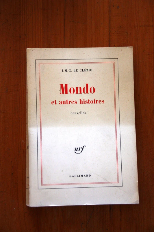 MONDO ET AUTRES HISTOIRES