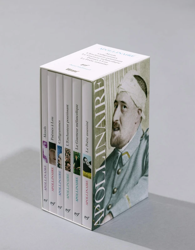 Alcools - Calligrammes - Le Guetteur mélancolique - Le Poète assassiné - L'Enchanteur pourrissant - Poèmes à Lou (Poésie/Gallimard)