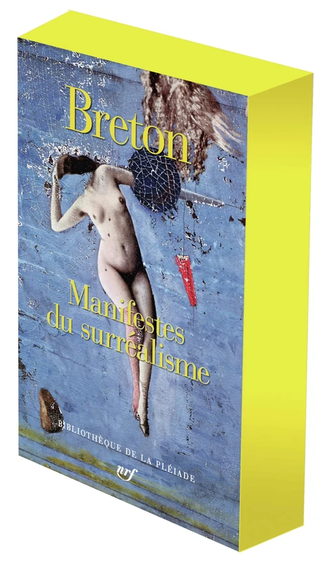 Manifestes du surréalisme: Tirage spécial