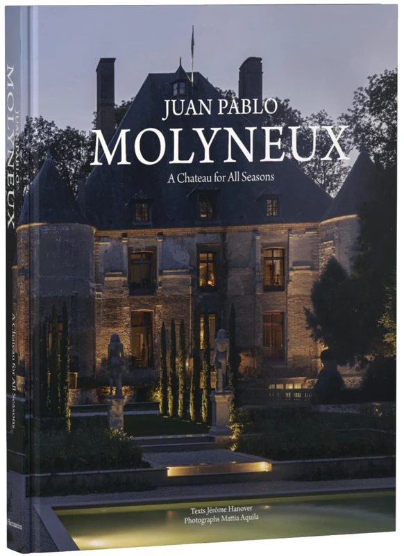 Juan Pablo Molyneux: A Château for All Seasons