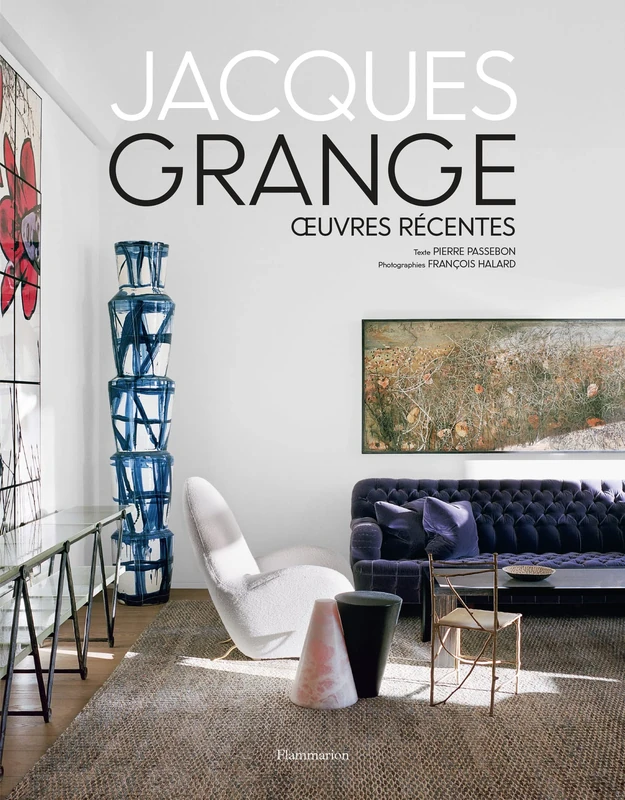 Jacques Grange: Œuvres récentes