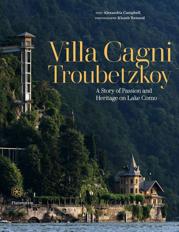 Villa Cagni Troubetzkoy: A Story of Passion and Heritage on Lake Como