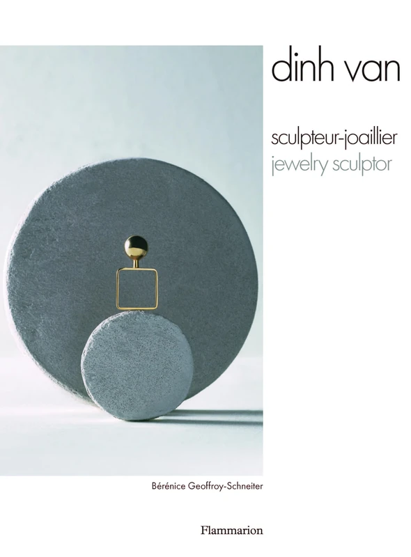 Dinh Van: Jewelry Sculptor
