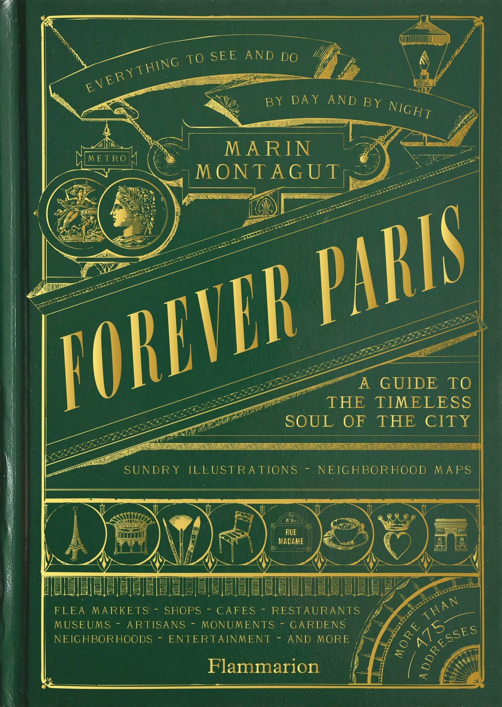 Forever Paris: A Guide to the Timeless Soul of the City