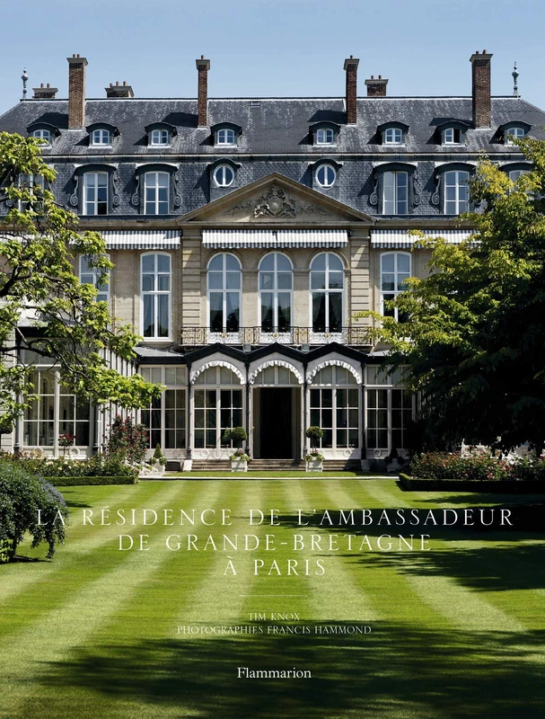 La Résidence de l'Ambassadeur de Grande-Bretagne à Paris