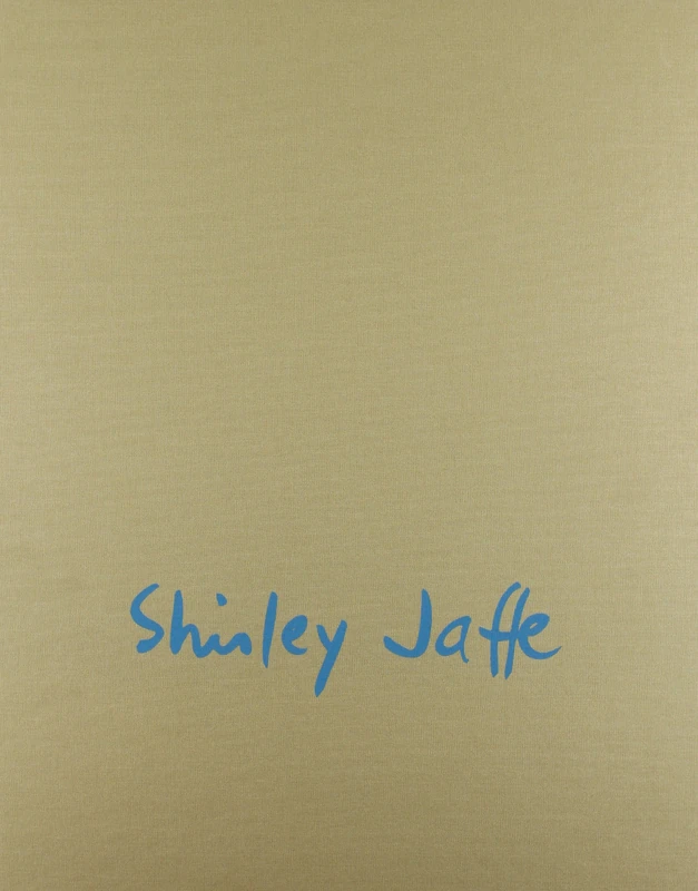 Shirley Jaffe: Les formes de la dislocation