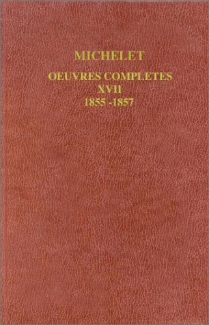 Œuvres complètes: L'oiseau, l'insecte 1855-1857 (17) - Image 1