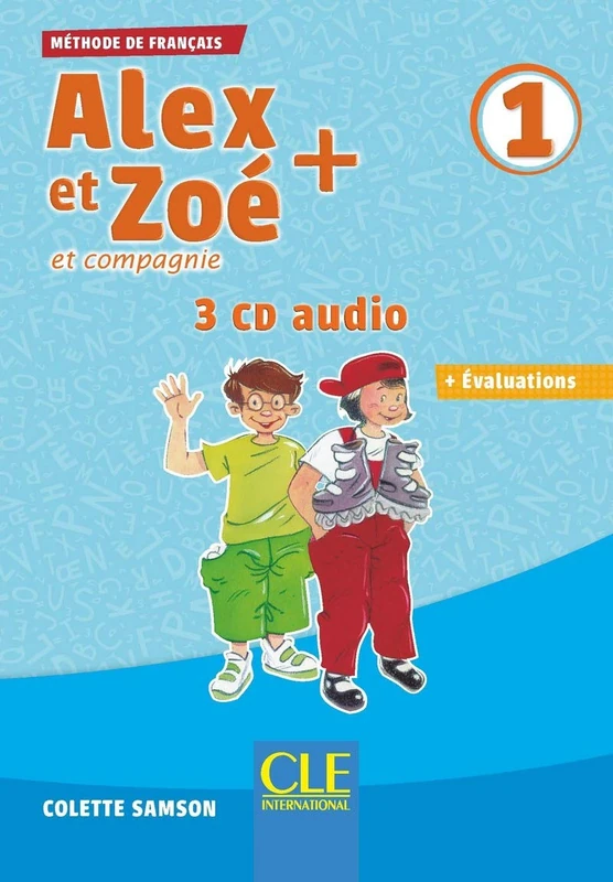 Alex et Zoe +: CD audio collectif 1 (3)