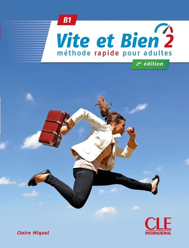 Vite et bien 2 - Niveau B1 - Livre + Audio téléchargeable.