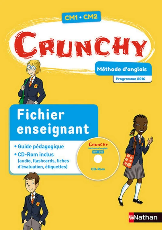 Crunchy Anglais 2017 Fichier CM: Fichier enseignant
