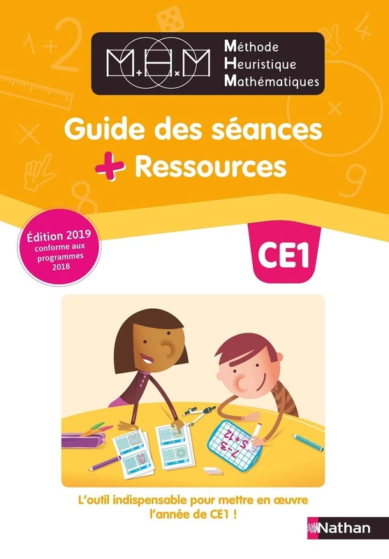 MHM - CE1 - Guide pédagogique 2019: Guide des séances + ressources