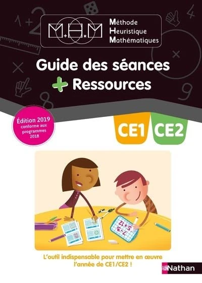 MHM - CE1 CE2 - Guide pédagogique 2019: Guide des séances + Ressources
